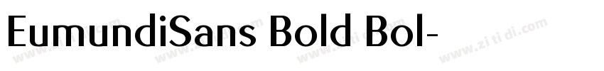 EumundiSans Bold Bol字体转换